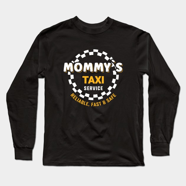 Mommy´s taxi service Long Sleeve T-Shirt by printedartings